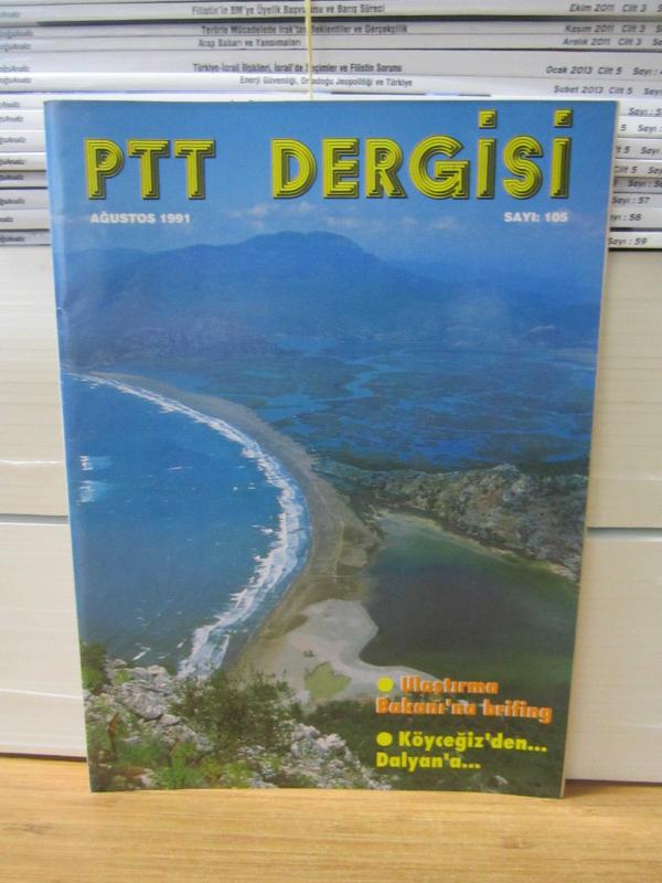 PTT Dergisi - Sayı 105 - Ağustos 1991