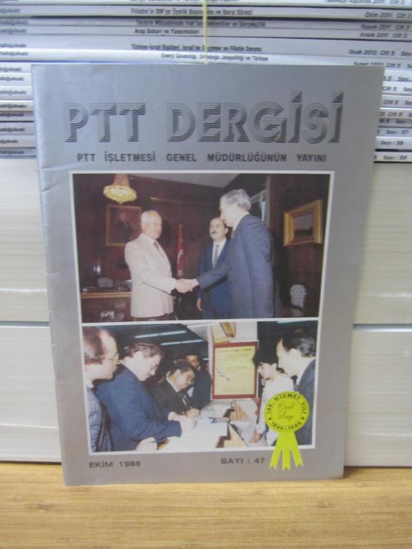 PTT Dergisi - Sayı 47 - Ekim 1986