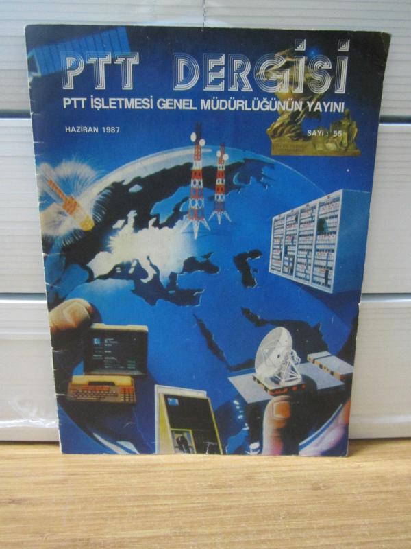 PTT Dergisi - Sayı 55 - Haziran 1987