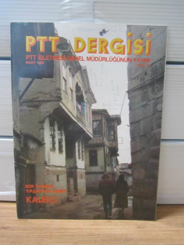 PTT Dergisi - Sayı 76 - Mart 1989