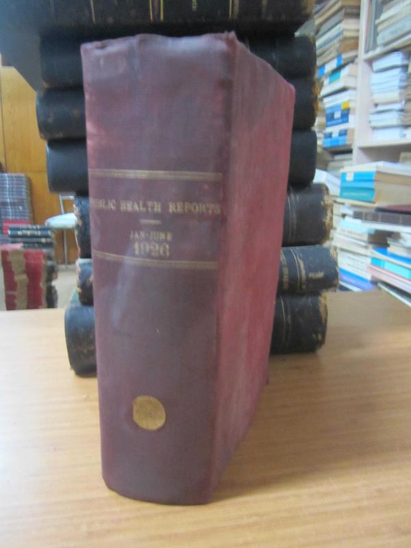 Public Health Reports by The United States Public Health Service - Vol 41 - Part 1 (January June 1926)