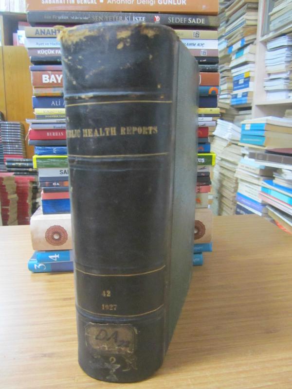 Public Health Reports by The United States Public Health Service - Vol 42 - Part 2 (July December 1927)