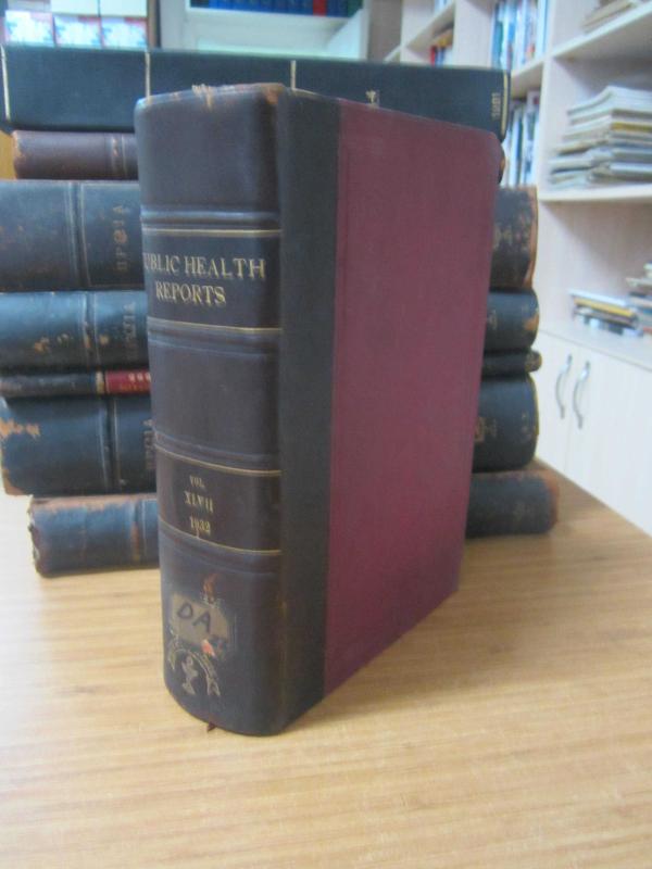 Public Health Reports by The United States Public Health Service - Vol 47 - Part  (January June 1932)