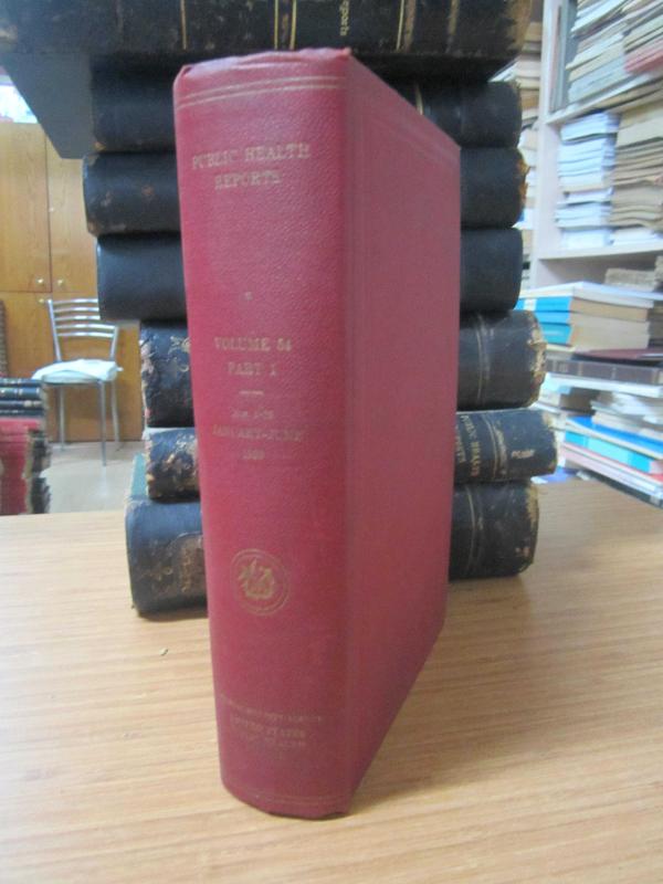 Public Health Reports by The United States Public Health Service - Vol 54 - Part 1 (January June 1939)