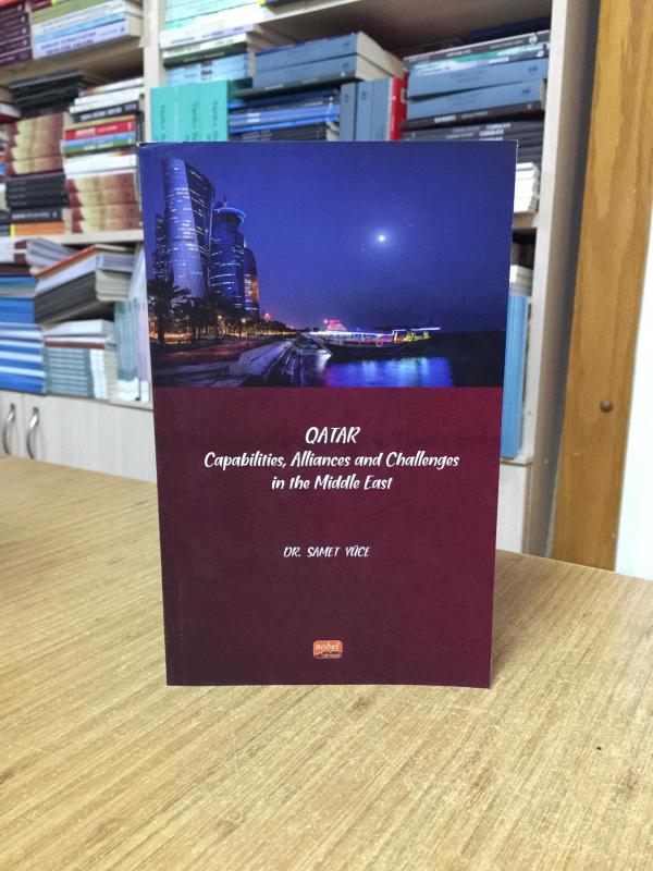 Qatar Capabilities Allliances and Challenges in the Middle East