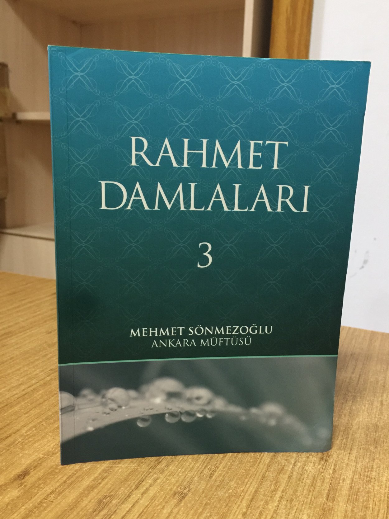 Rahmet Damlaları 3 - Mehmet Sönmezoğlu