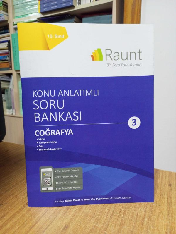 RAUNT - 10. Sınıf COĞRAFYA Konu Anlatımlı Soru Bankası 3 (Nüfus - Türkiye'de Nüfus - Göç - Ekonomik Faaliyetler)