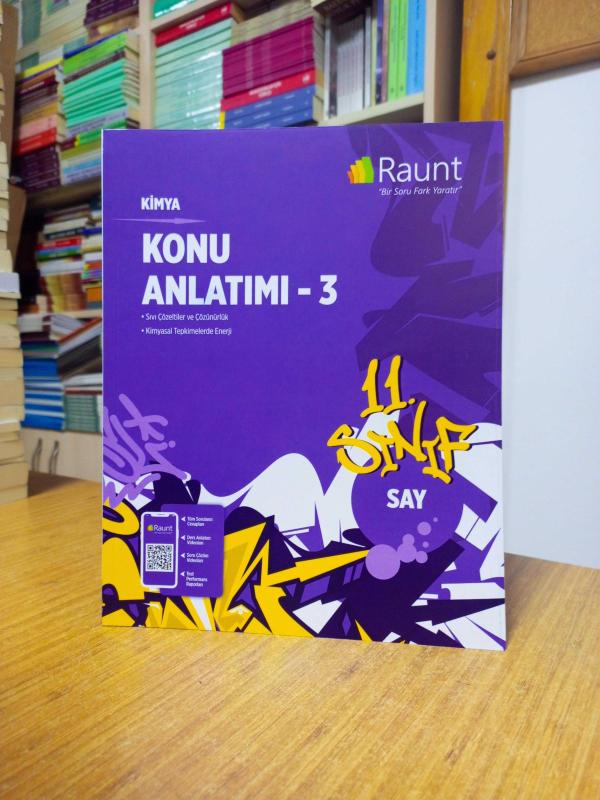RAUNT - 11. Sınıf SAY KİMYA Konu Anlatımı 3 (Sıvı Çözeltiler ve Çözünürlük - Kimyasal Tepkimelerde Enerji)