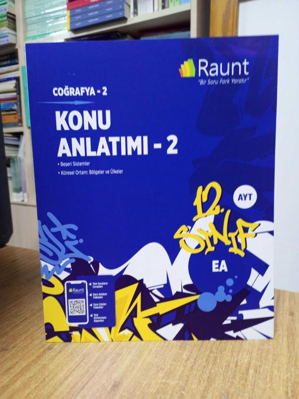 RAUNT - 12. Sınıf EA AYT COĞRAFYA 2 Konu Anlatımı 2 (Beşeri Sistemler - Küresel Ortam: Bölgeler ve Ülkeler)
