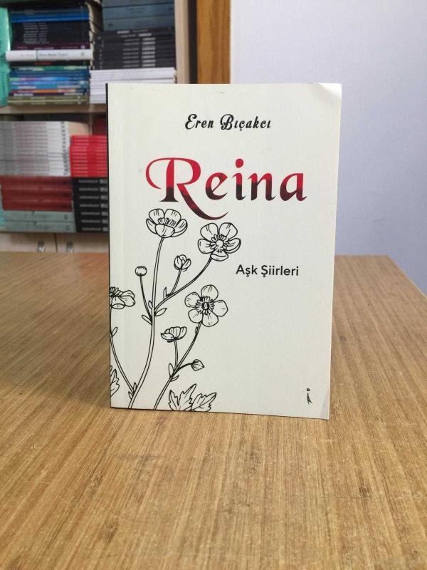 Reina Aşk Şiirleri - Eren Bıçakcı