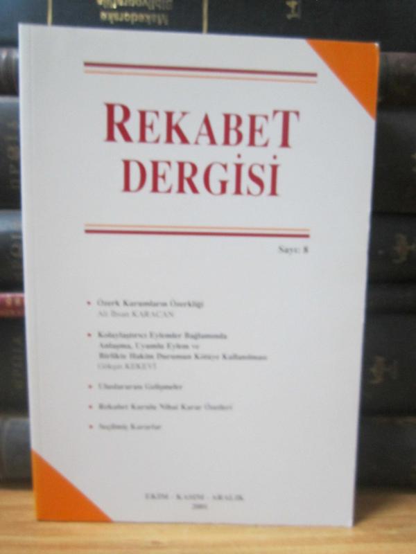 Rekabet Dergisi - Sayı 8 - Ekim Kasım Aralık 2001 - Rekabet Kurumu