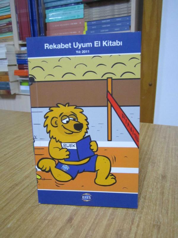 Rekabet Uyum El Kitabı - Yıl: 2011 EFES