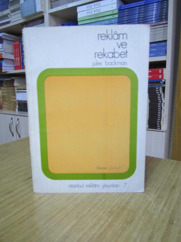Reklam ve Rekabet - Jules Backman (1971)