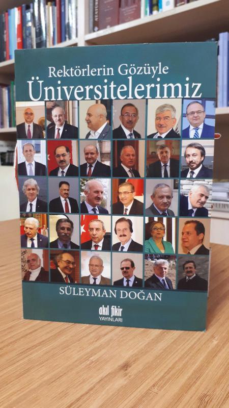 Rektörlerin Gözüyle Üniversitelerimiz