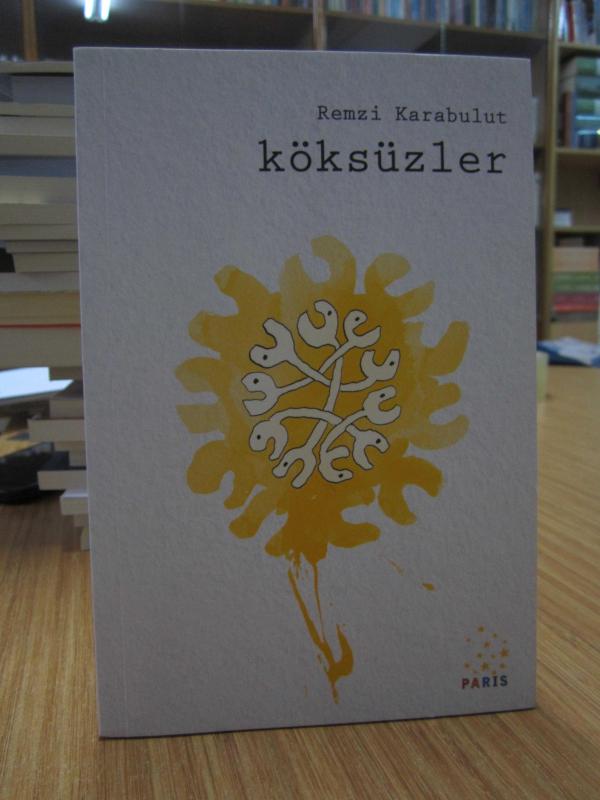 Remzi Karabulut - Köksüzler