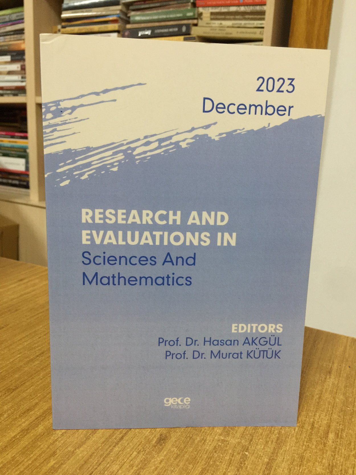 Research and Evaluations in Sciences and Mathematics (December 2023)