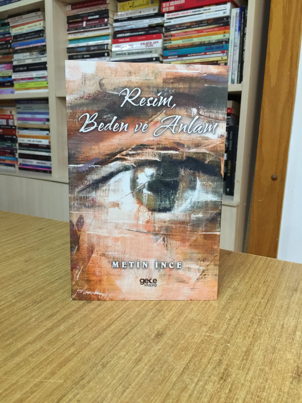 Resim Beden ve Anlam - Metin İnce