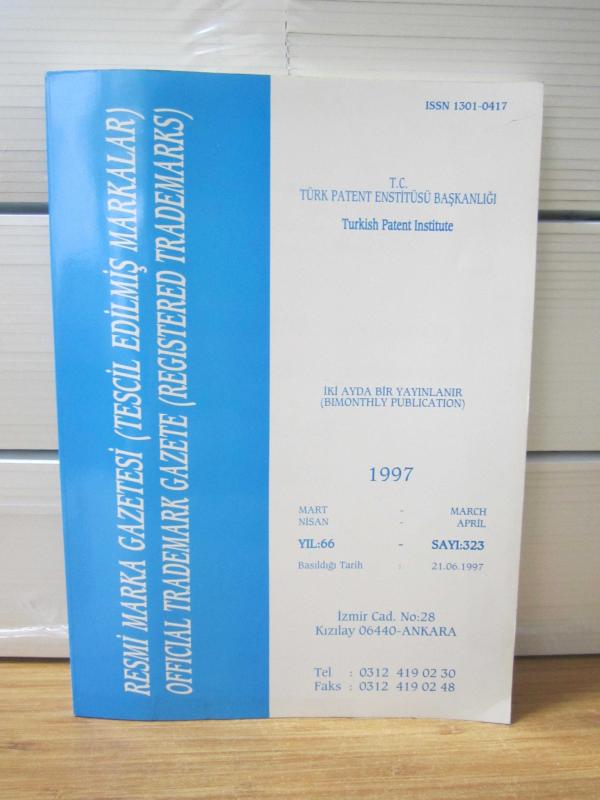 RESMİ MARKA GAZETESİ (Tescil Edilmiş Markalar) - Sayı 323 - Mart 1997 - T.C. Türk Patent Enstitüsü Başkanlığı