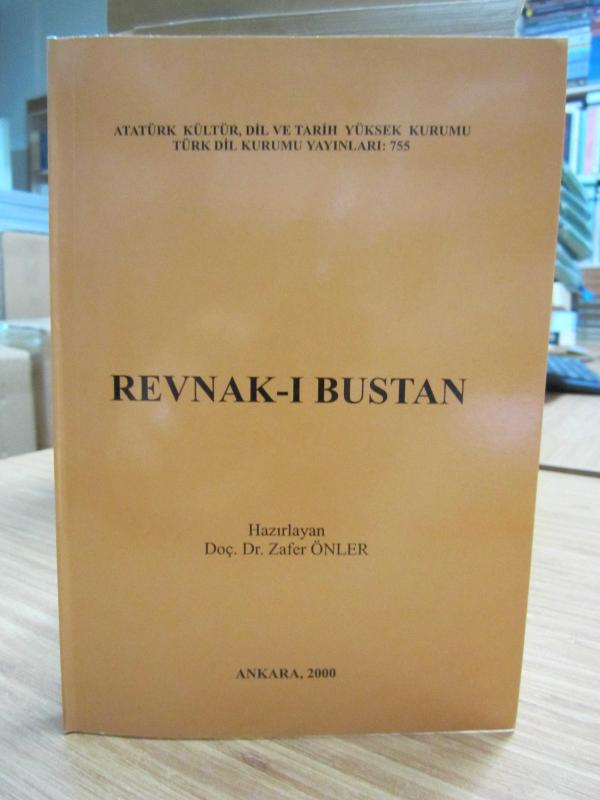 Revnak-ı Bustan / Hazırlayan: Doç. Dr. Zafer Önler