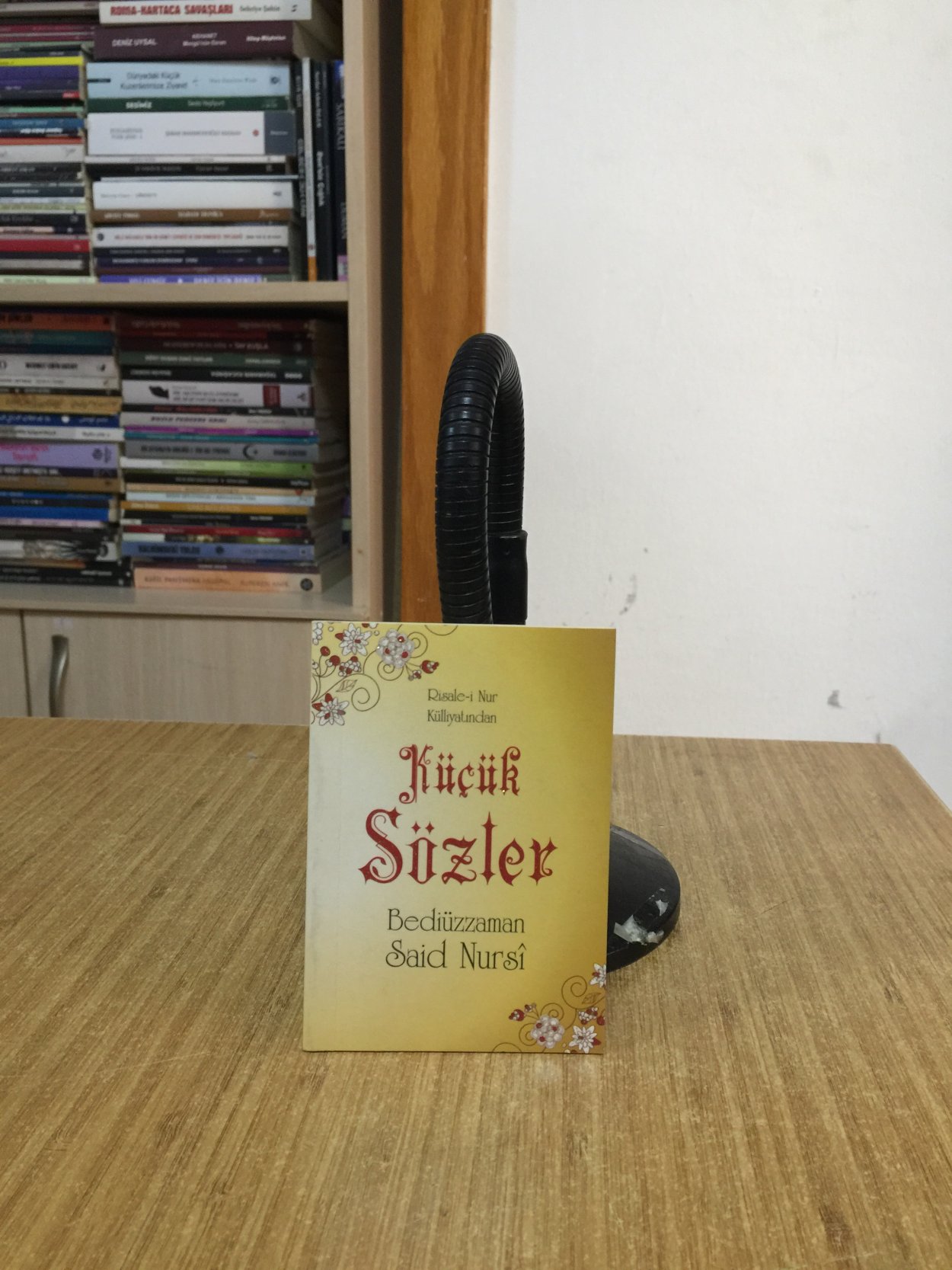 Risale-i Nur Külliyatından Küçük Sözler 