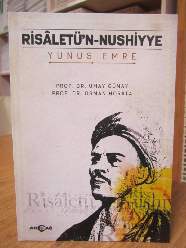 Risaletü'n-Nushiyye - Yunus Emre