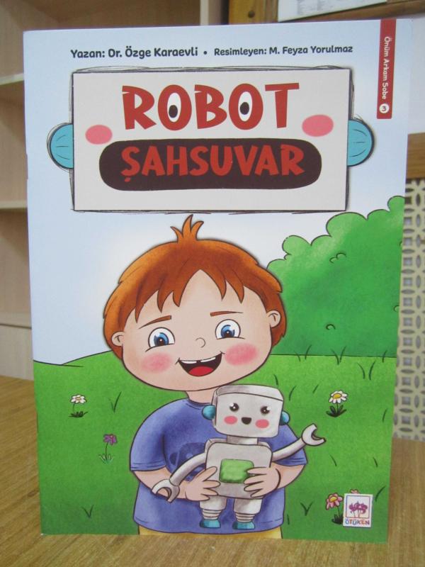 Robot Şahsuvar / Ötüken Neşriyat Çocuk