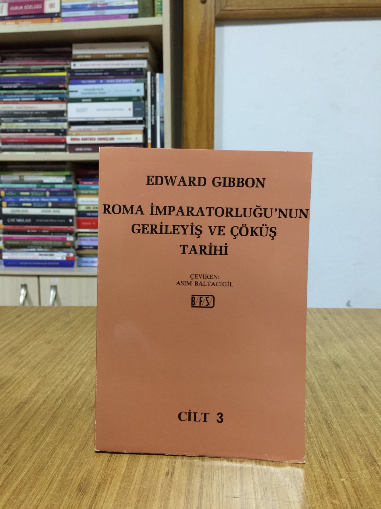 Roma İmparatorluğu'nun Geriletiş ve Çöküş Tarihi 3. Cilt - Edward Gibbon