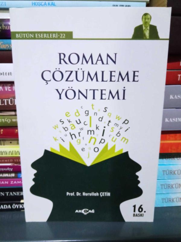 Roman Çözümleme Yöntemi - Prof. Dr. Nurullah Çetin (16.Baskı)