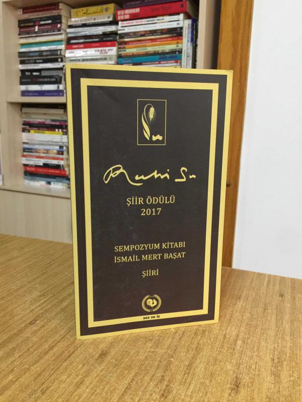 Ruhi Su Şiir Ödülü 2017 - Sempozyum Kitabı İsmail Mert Başat Şiiri