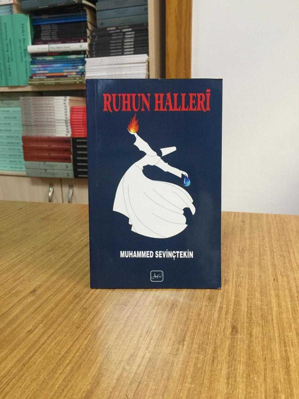 Ruhun Halleri - Muhammed Sevinçtekin