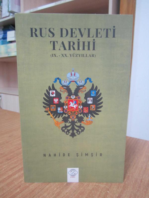 Rus Devleti Tarihi - IX. - XX. Yüzyıllar