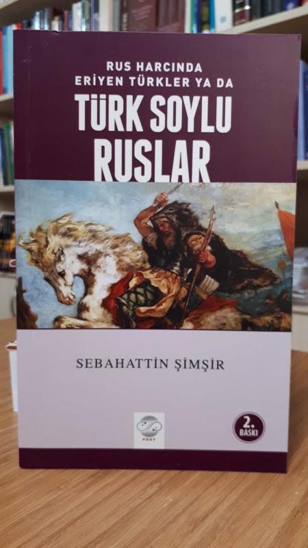 Rus Harcında Eriyen Ya Da Türk Soylu Ruslar