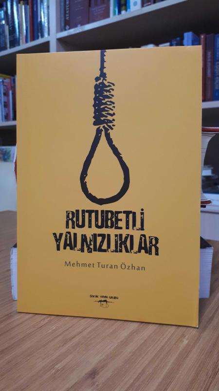 Rutubetli Yalnızlıklar