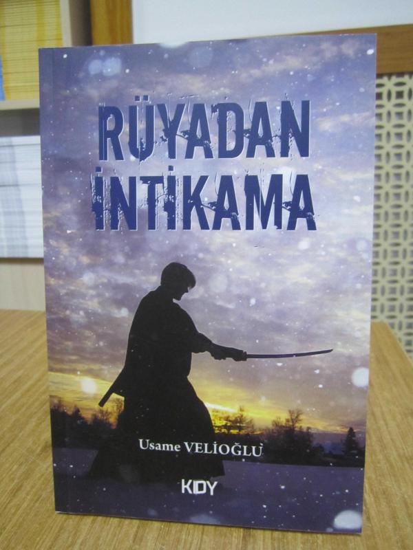 Rüyadan İntikama - Usame Velioğlu