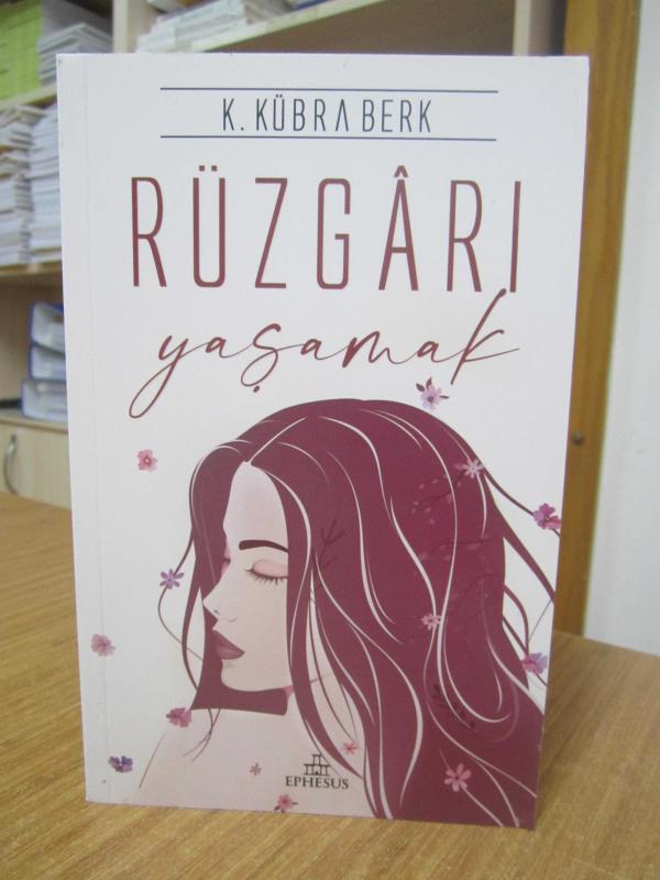 Rüzgarı Yaşamak - K. Kübra Berk