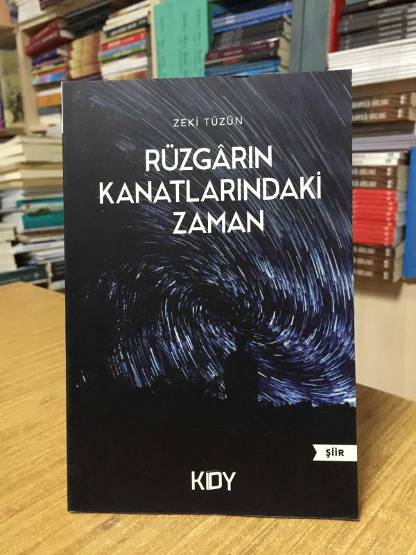 Rüzgarın Kanatlarındaki Zaman - Zeki Tüzün