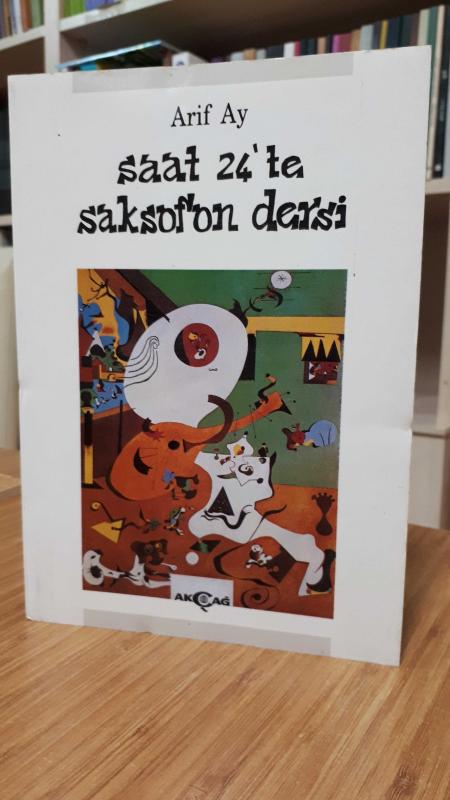 Saat 24'te Saksofon Dersi - Arif Ay