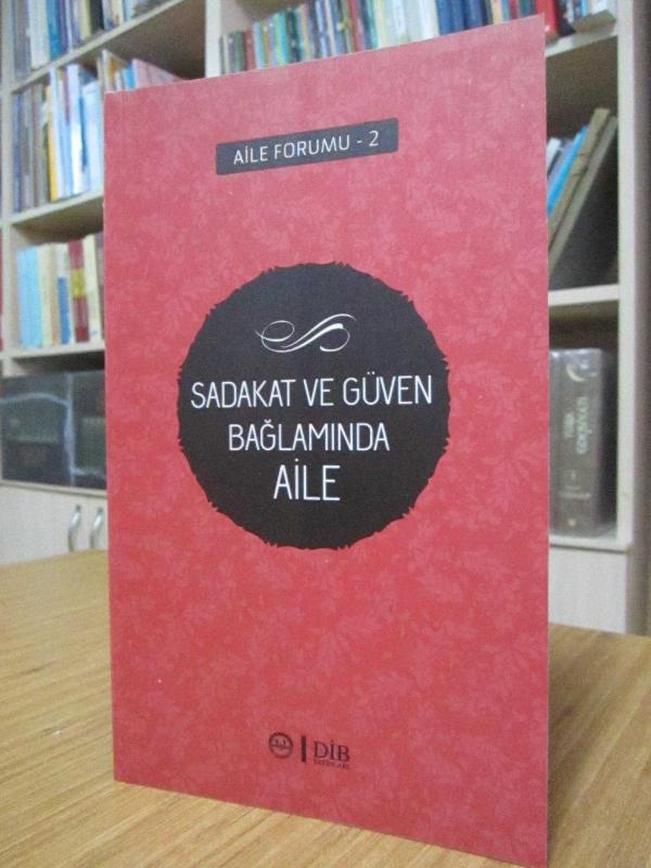 Sadakat ve Güven Bağlamında Aile