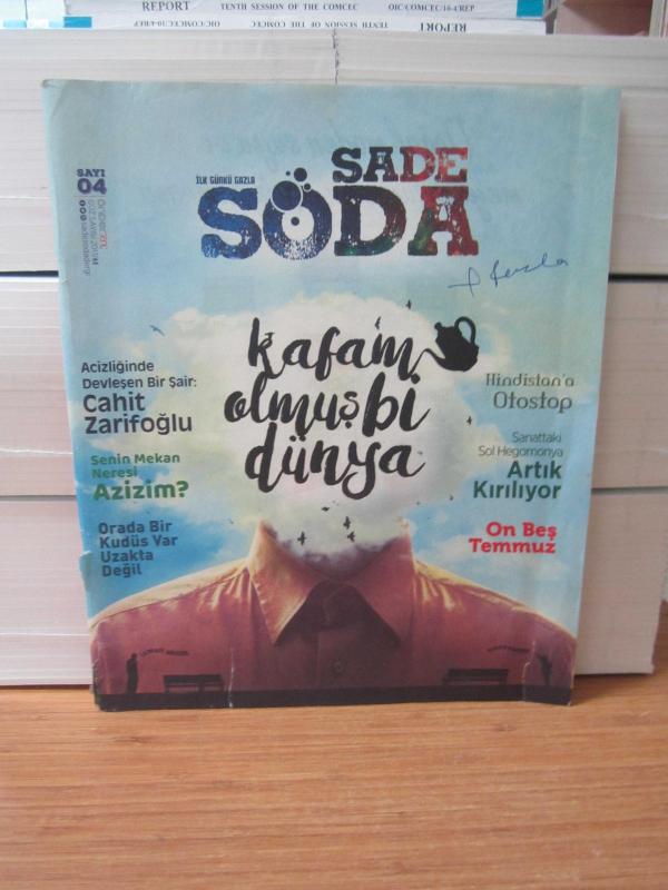 Sade Soda Dergisi - Sayı 04 - Güz Sayısı 2017 - ÖNDER İmam Hatipliler Derneği