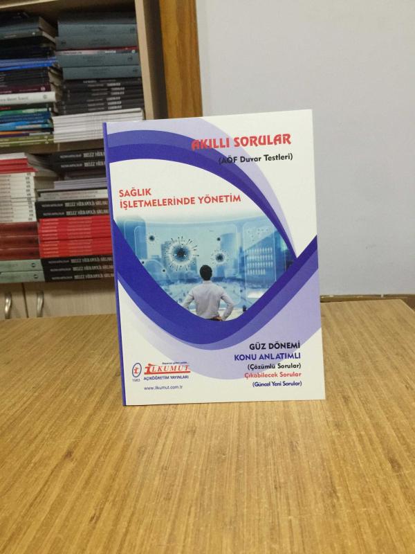 Sağlık İşletmelerinde Kalite Yönetimi Akıllı Sorular AÖF Duvar Testleri / İlkumut Açıköğretim Yayınları