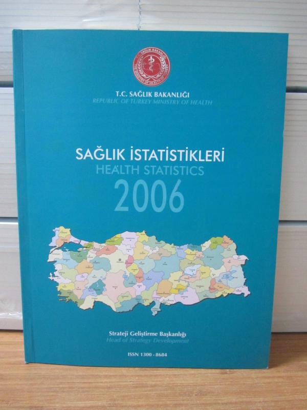 Sağlık İstatistikleri - Health Statistics 2006