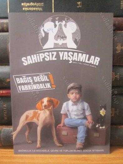 Sahipsiz Yaşamlar Dergisi - Sayı 1
