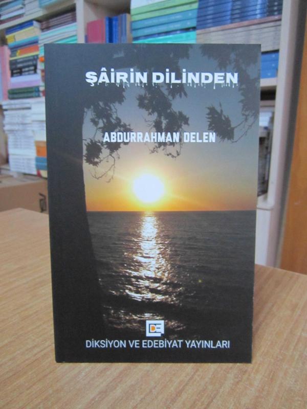 Şairin Dilinden - Abdurrahman Delen