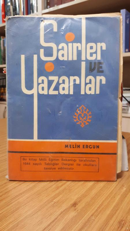 Şairler ve Yazarlar - Melih Ergun