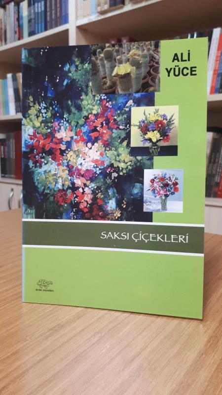 Saksı Çiçekleri