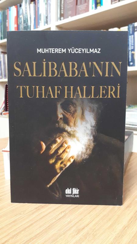 Salibaba'nın Tuhaf Halleri