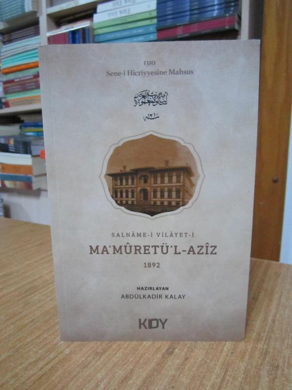 Salname-i Vilayet-i Ma’mûretü'l-Azîz 1892