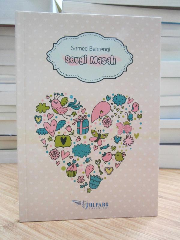 Samed Behrengi - Sevgi Masalı