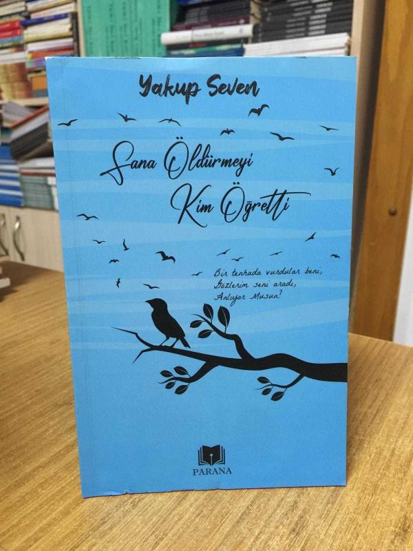 Sana Öldürmeyi Kim Öğretti - Yakup Seven