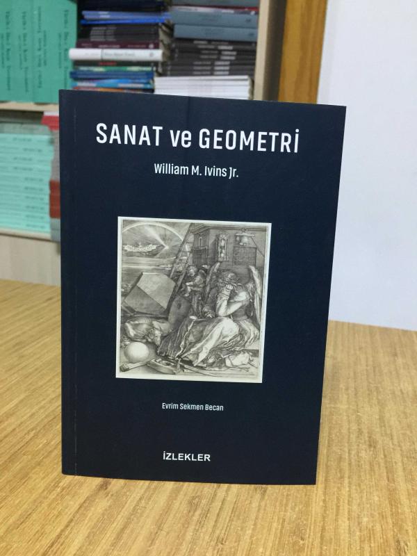 Sanat ve Geometri William M. Ivins Jr.